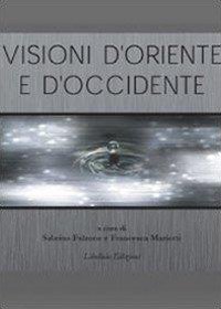 Visioni d'oriente