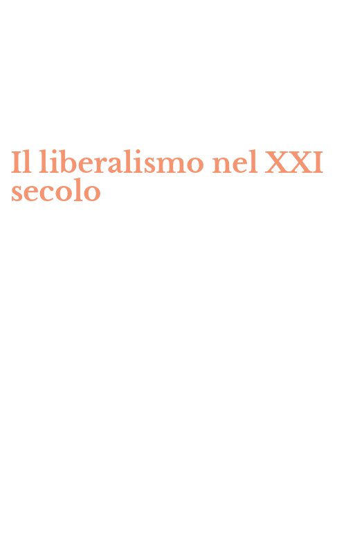 Il liberalismo nel XXI secolo
