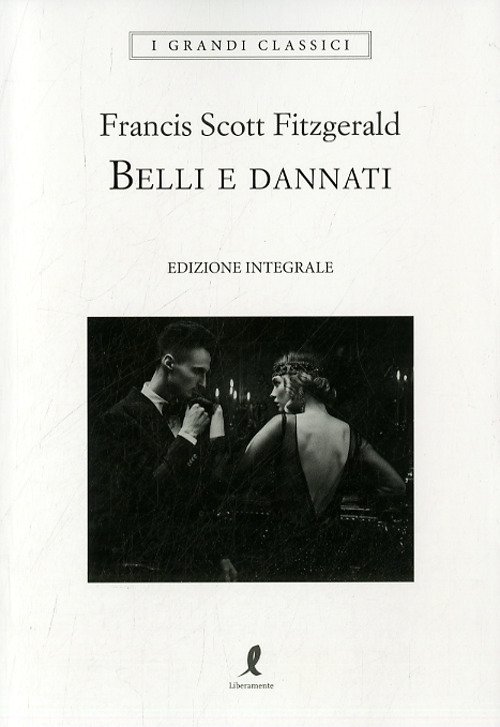 Belli e dannati