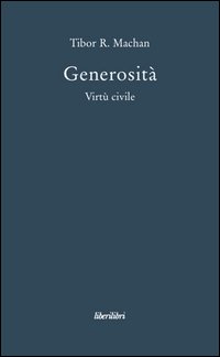 Generosità. Virtù civile
