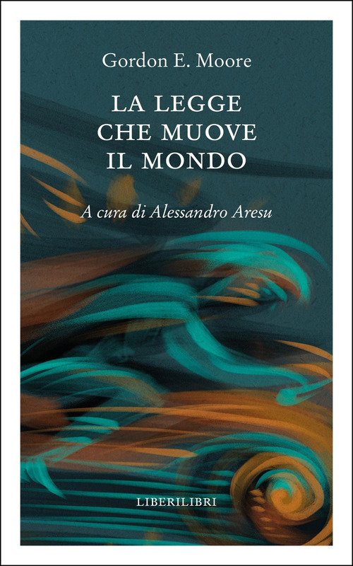 La legge che muove il mondo