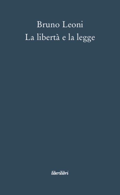 La libertà e la legge