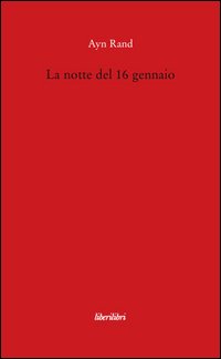 La notte del 16 gennaio