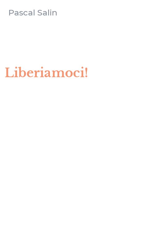 Liberiamoci!