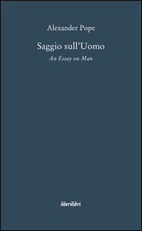 Saggio sull'uomo. Testo inglese a fronte