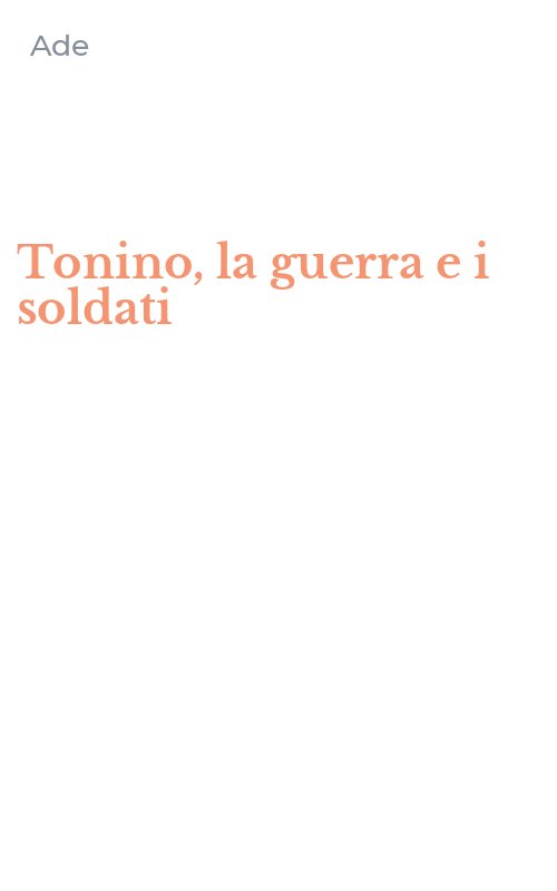 Tonino, la guerra e i soldati