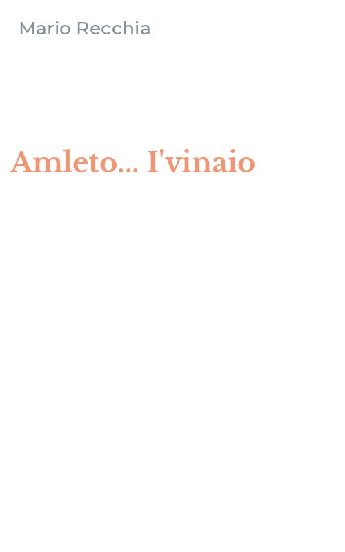 Amleto... I'vinaio