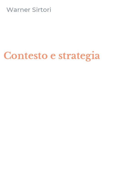 Contesto e strategia
