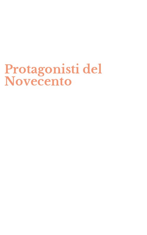 Protagonisti del Novecento