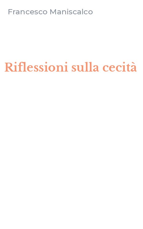 Riflessioni sulla cecità