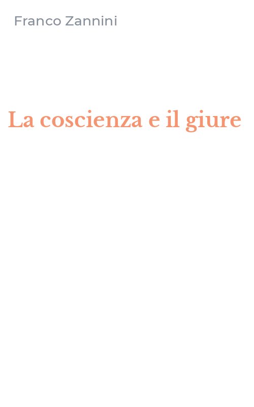 La coscienza e il giure