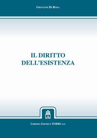 Il diritto dell'esistenza