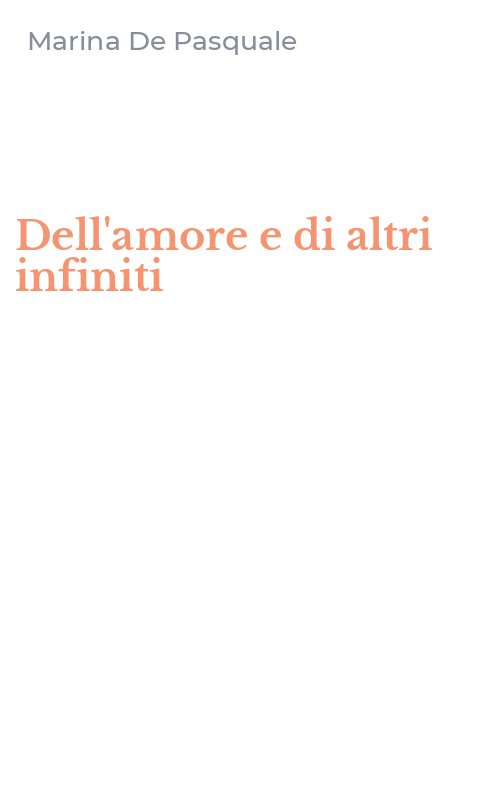 Dell'amore e di altri infiniti