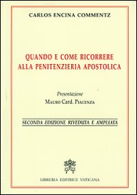 Quando e come ricorrere alla penitenzieria apostolica