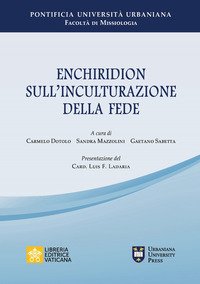 Enchiridion sull'inculturazione della fede