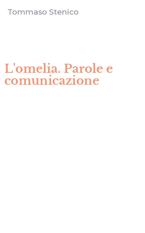 L'omelia. Parole e comunicazione