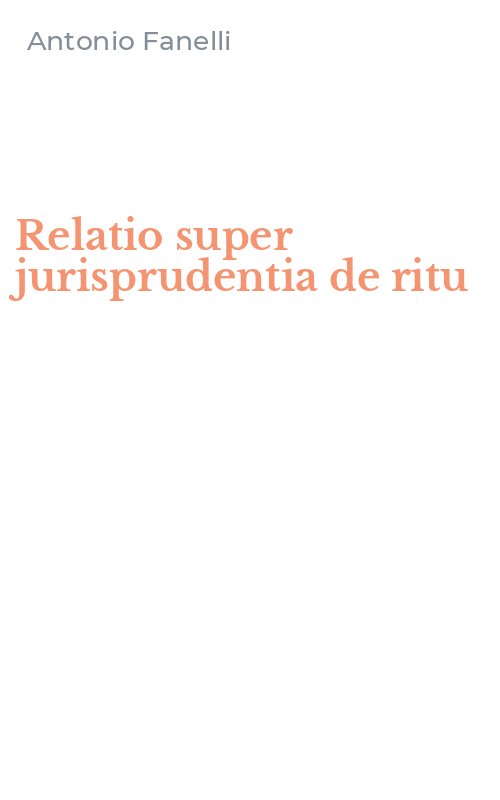 Relatio super jurisprudentia de ritu