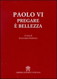 Pregare è bellezza