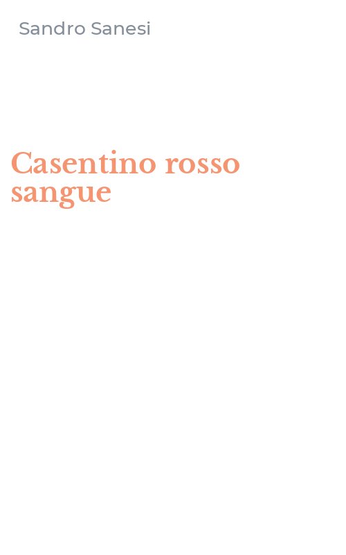 Casentino rosso sangue