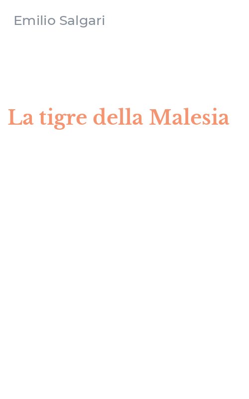 La tigre della Malesia
