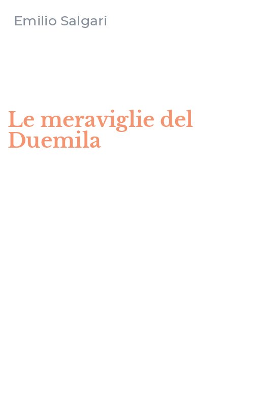 Le meraviglie del Duemila
