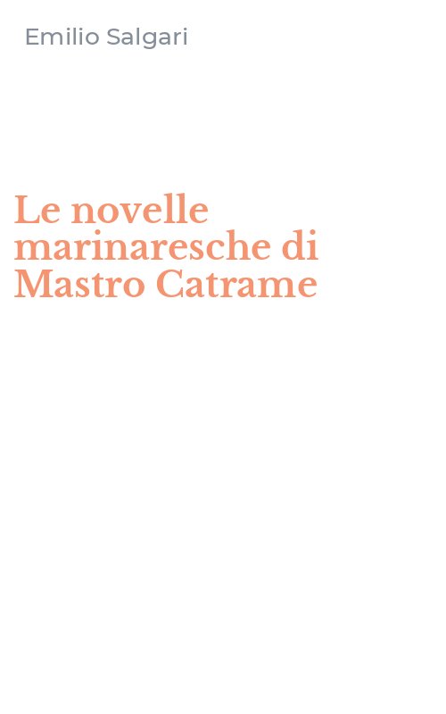 Le novelle marinaresche di Mastro Catrame