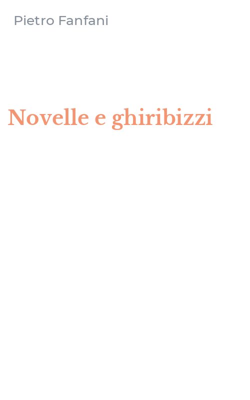 Novelle e ghiribizzi