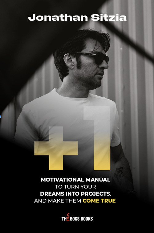 +1. Motivational manual to turn your dreams into projects. And make them come true
