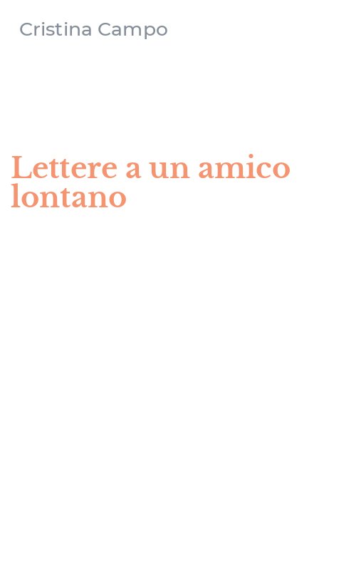 Lettere a un amico lontano
