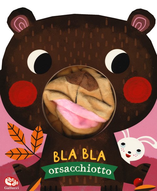 Bla bla orsacchiotto
