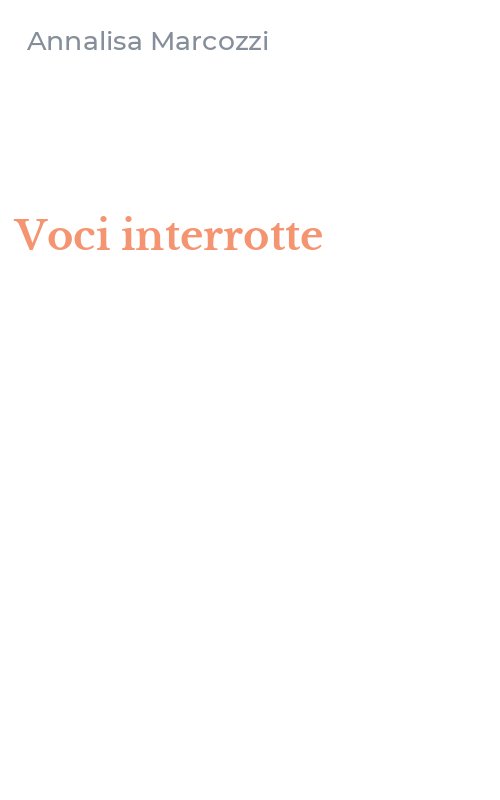 Voci interrotte