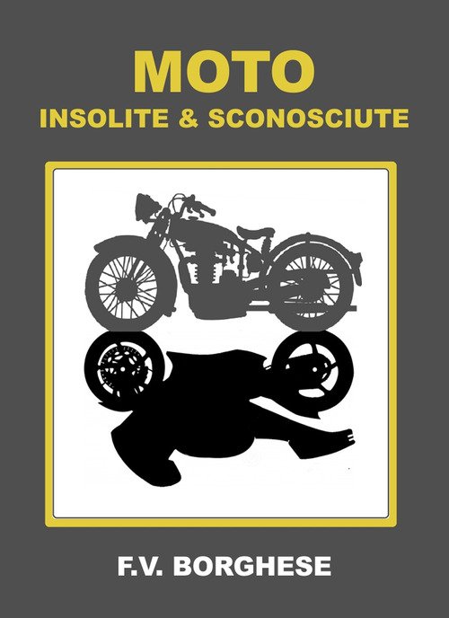 Moto insolite & sconosciute