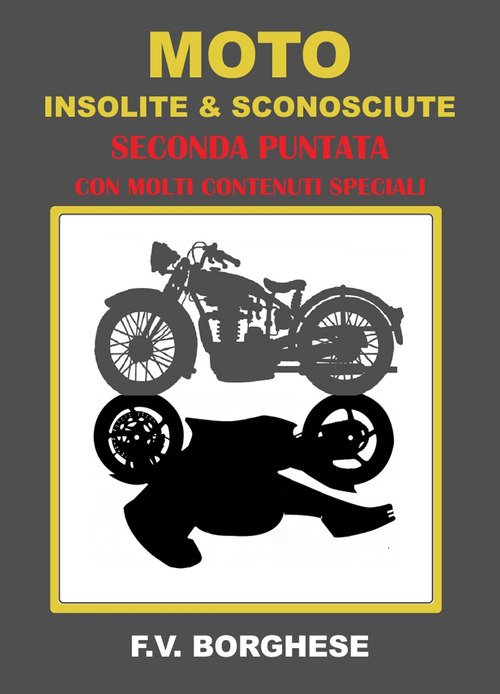 Moto insolite & sconosciute