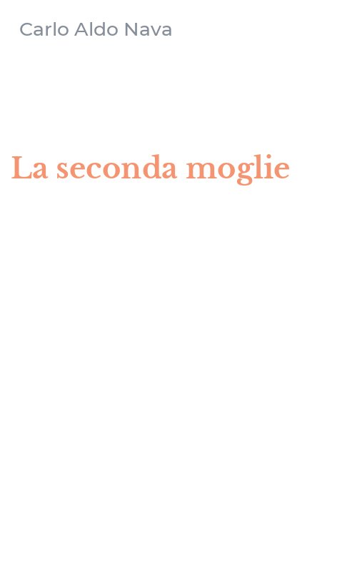 La seconda moglie