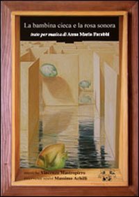 bambina cieca e la rosa sonora