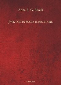 Jack con in bocca il mio cuore