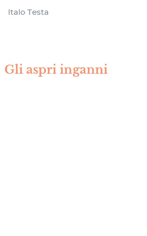 Gli aspri inganni