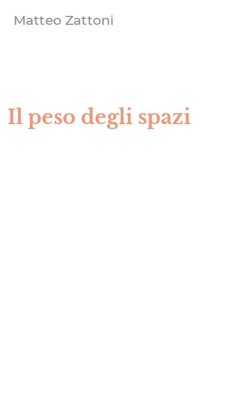 Il peso degli spazi