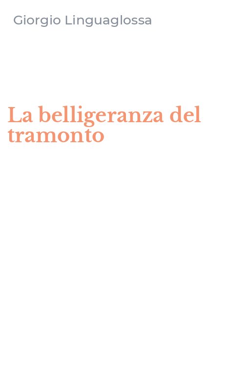 La belligeranza del tramonto