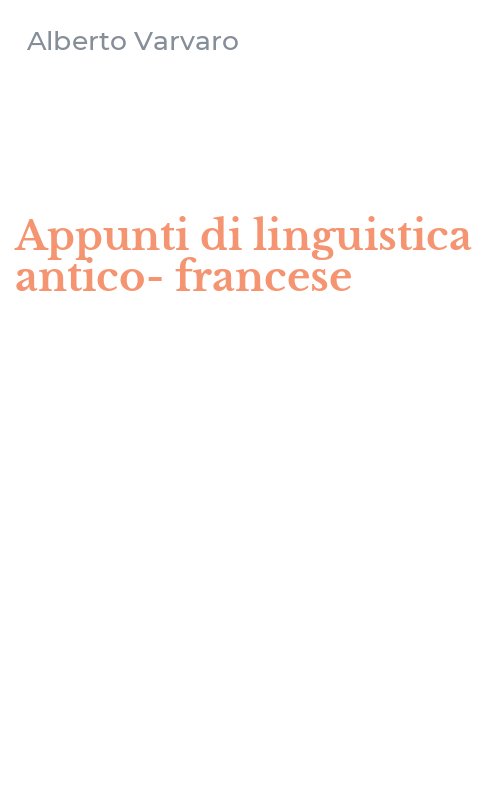 Appunti di linguistica antico-francese