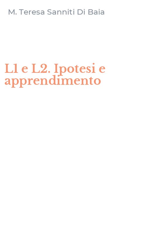 L1 e L2. Ipotesi e apprendimento