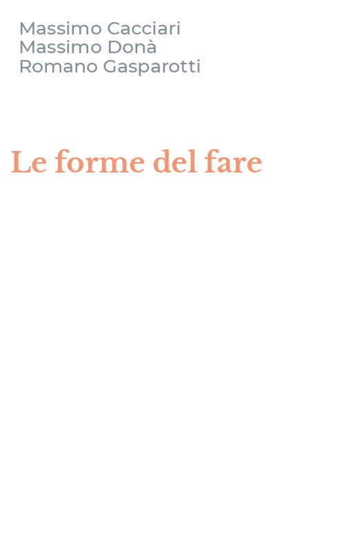 Le forme del fare