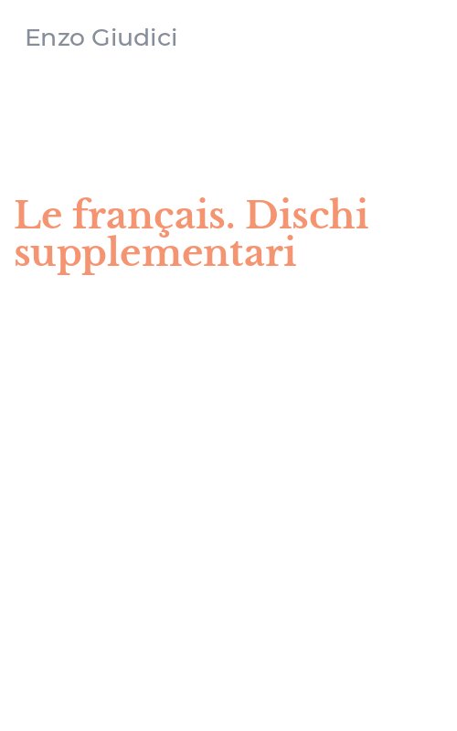 Le français. Dischi supplementari