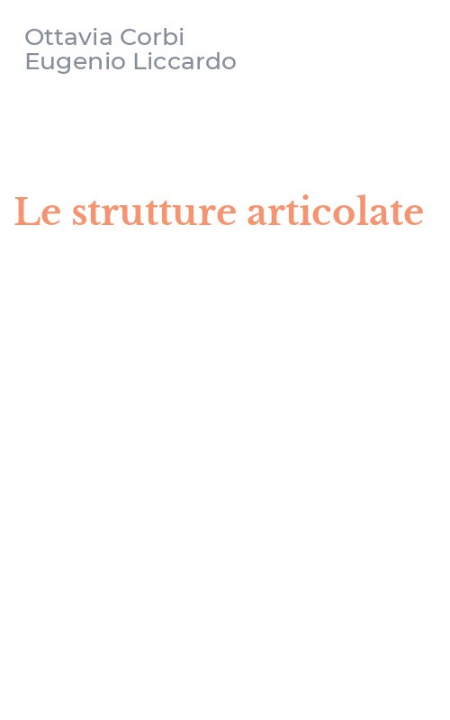 Le strutture articolate
