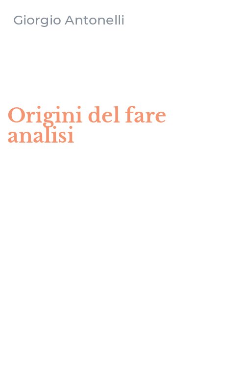 Origini del fare analisi