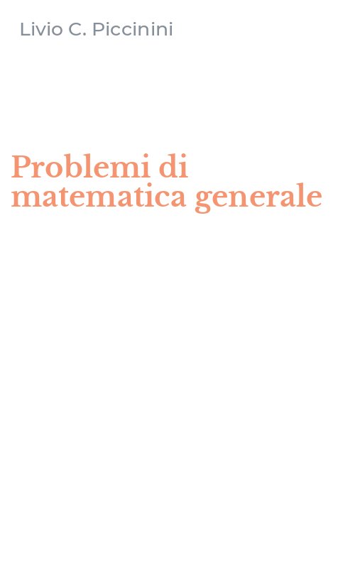Problemi di matematica generale