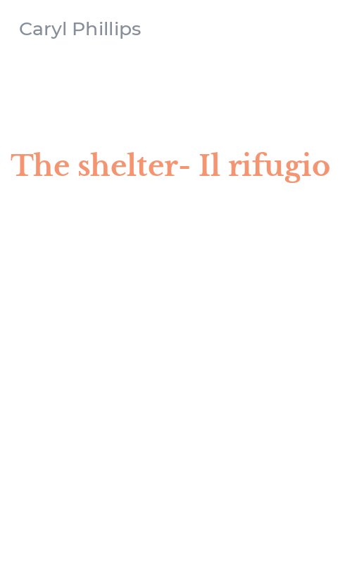 The shelter-Il rifugio