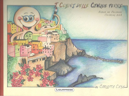 I colori delle Cinque Terre