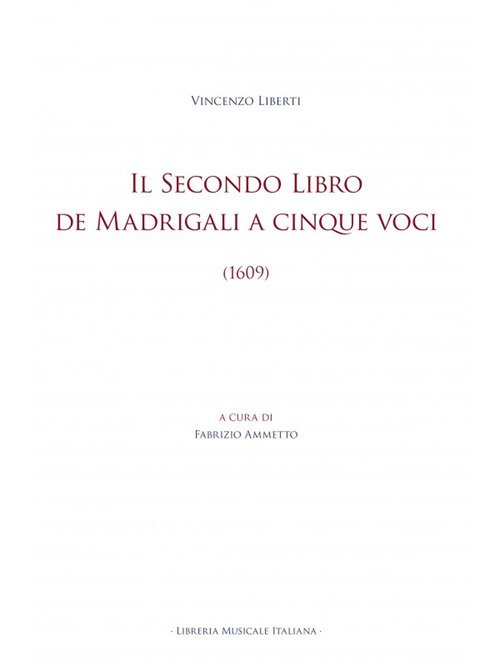 Il Secondo libro de madrigali a cinque voci (1609)