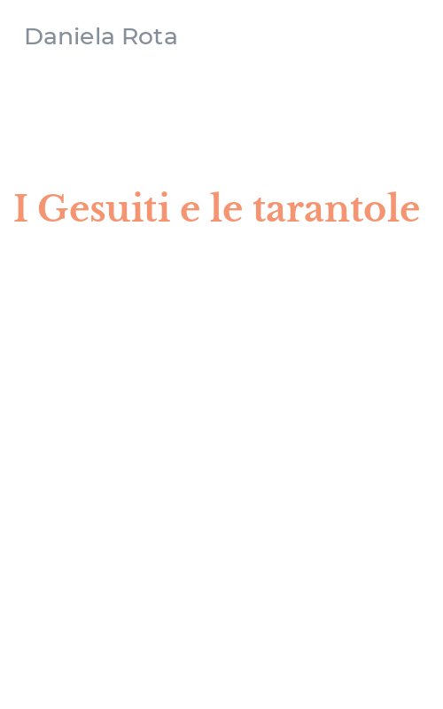 I Gesuiti e le tarantole